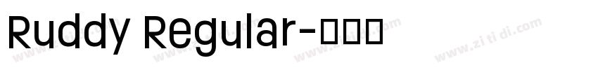 Ruddy Regular字体转换